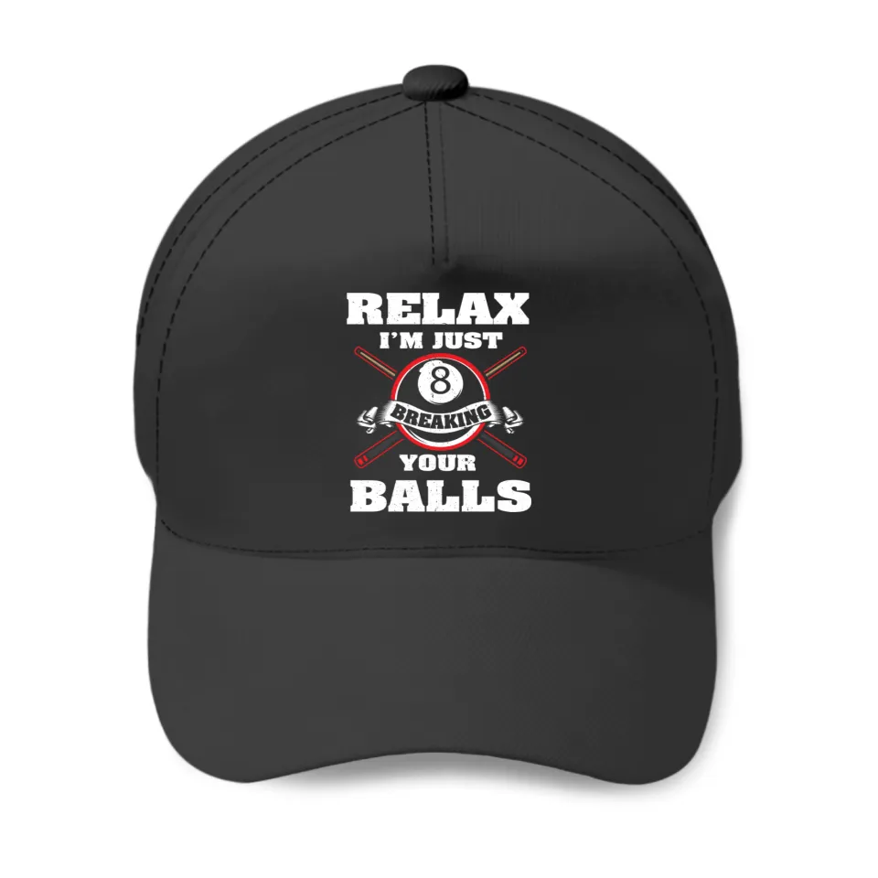 Baseball Cap - Break your balls