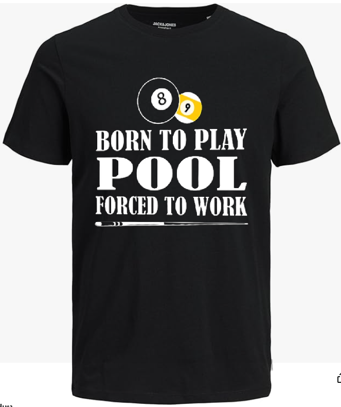 Born To Play Pool T-Shirt