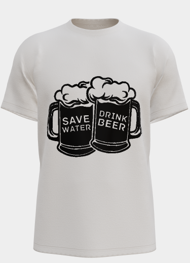 Save Water Drink Beer